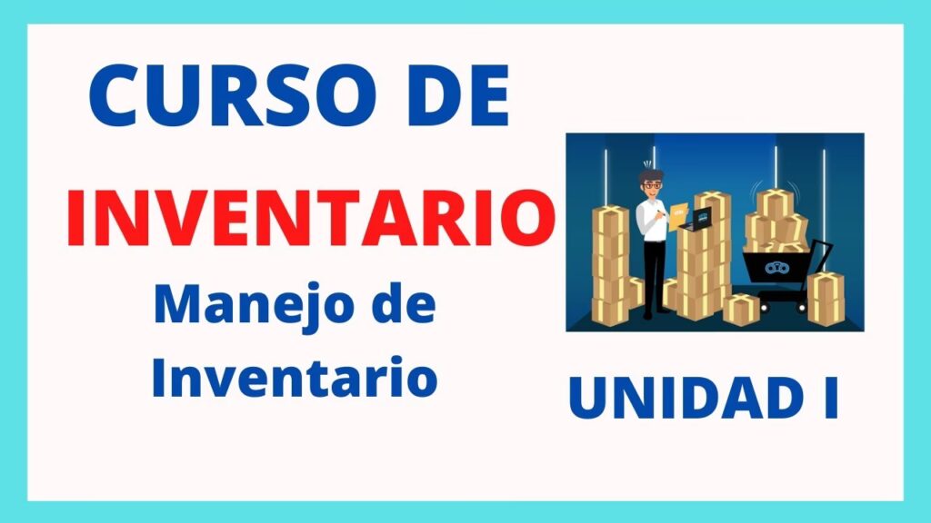 Gestión de Inventarios: La Guía Definitiva
