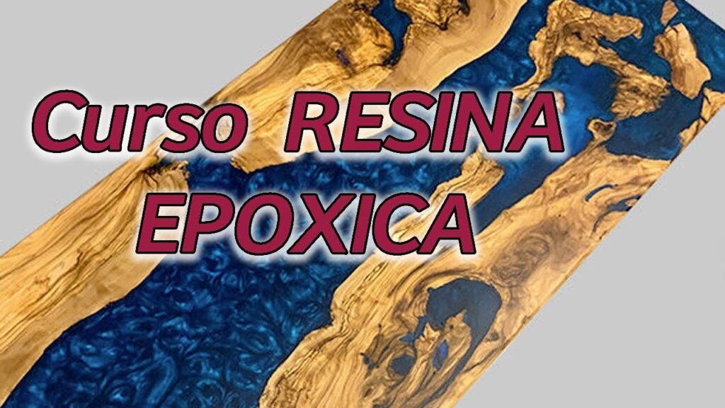 Curso de Resina Epoxi: Guía Completa para Iniciar
