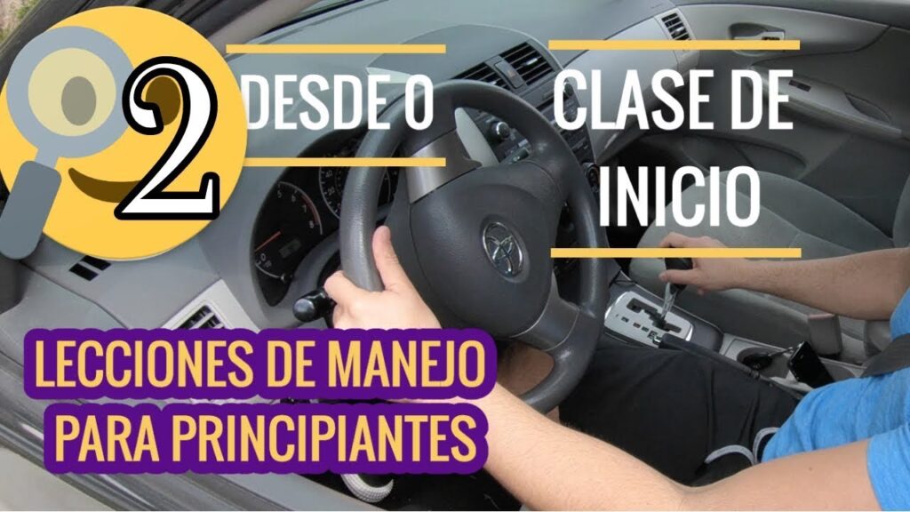 Tu Primera Clase de Manejo: Guía Completa